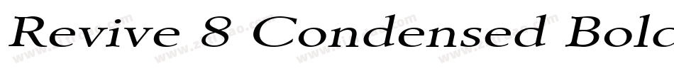 Revive 8 Condensed BoldItalic字体转换